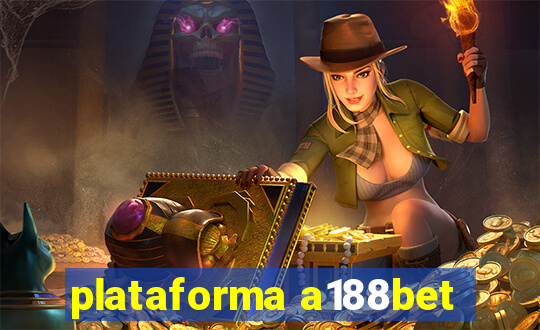 plataforma a188bet